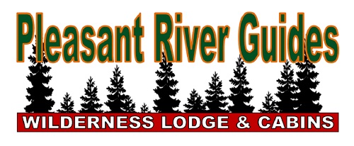 Pleasant river guides wilderness lodge and cabin rentals
